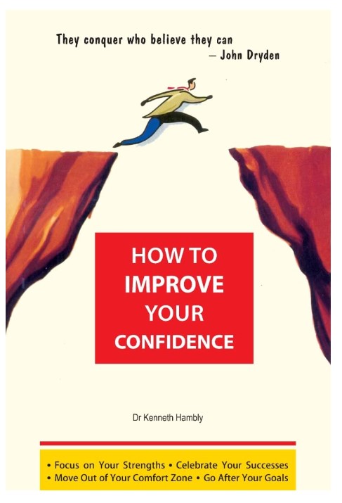 How to Improve Your Confidence 